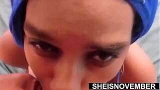 Feeding Hot Cumshot Sperm To My Naked Hungry Stepdaughter After Sucking My Cock POV, Innocent Ebony Babe Sheisnovember Giving Kneeling Oral-Sex To Her Horny Stepdad BBC, Who Face Fuck Her Mouth Her Large Areolas And Big Tits Out By Msnovember