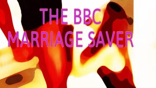 The BBC MARRIAGE Saver video version