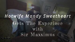 Hotwife Mandy Sweetheart Gets the Sir Maxximus Experience