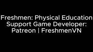 Freshmen Physical Education (part 05) by Freshmenvn