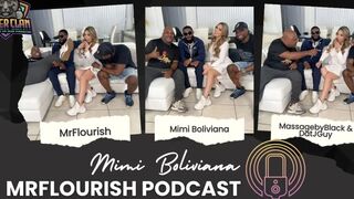 Mrflourish Podcast Featuring Mimi Boliviana a South American Adult Superstar