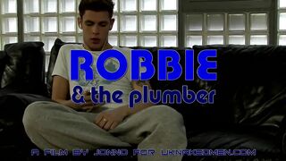 Robbie & the Plumber